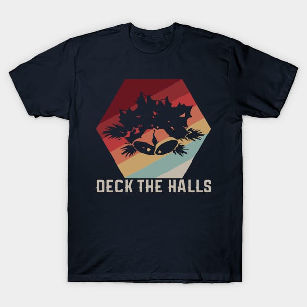 Vintage Deck The Halls T-Shirt by TeePixelate